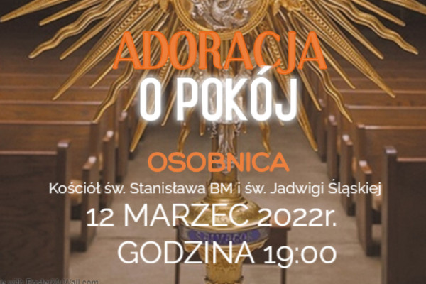 Zapraszamy na Adorację o pokój